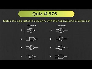 Logic Gates Solved Problem (Digital Electronics) | Quiz # 376