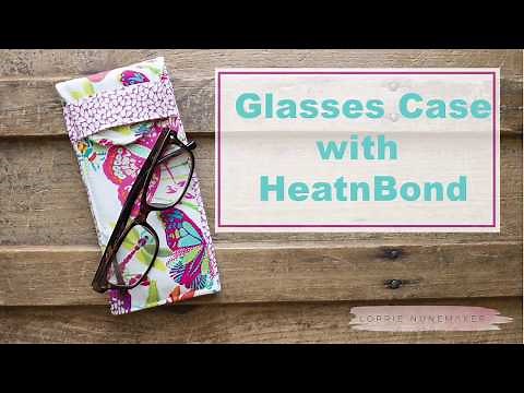 Sew a Stylish Sunglass Case with HeatnBond Fusible Fleece