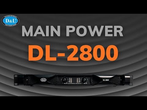 Cục đẩy công suất DL-2800 – Bền bỉ, lực đánh mạnh, chuẩn show lớn | D&L Audio