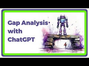 How to do a Gap Analysis with ChatGPT [6 Prompts]