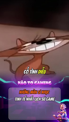 Những Màn Sỉ Nhục Tinh Tế Nhất Trong Game