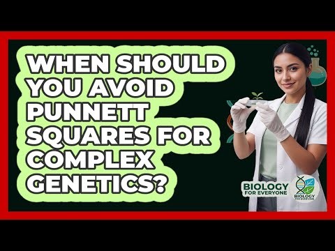 When Should You Avoid Punnett Squares For Complex Genetics?