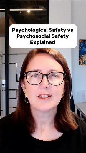 Psychological Safety vs Psychosocial Safety Explained