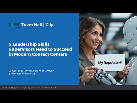 5 Leadership Skills Supervisors Need to Succeed in Modern Contact Centers