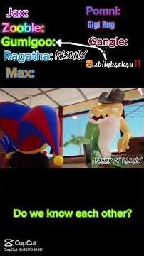 The amazing digital circus voiceover ep 4 spudsys #edit ￼