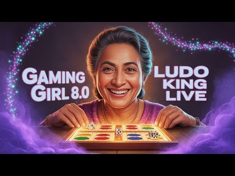 🎲 Ludo King Live | Gaming Girl 8.0 Dice Control Peak 🔥