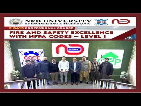 Fire & Safety Excellence with NFPA Codes at NED University