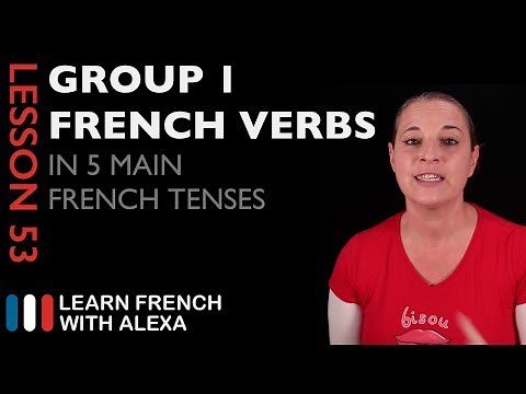 Comparing Group 1 French Verbs in 5 Main French Tenses