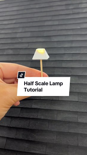 Half Scale Lamp Tutorial