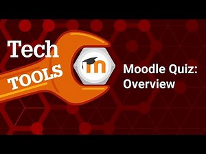 Moodle Quiz - Overview