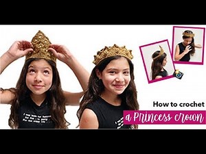 HOW TO CROCHET A PRINCESS CROWN - EASY AND FAST - BY LAURA CEPEDA