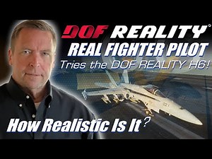 Real Fighter Pilot Tries the DOF Reality H6: How Realistic Is It?