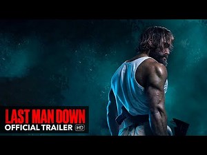 LAST MAN DOWN Trailer [HD] M.O.