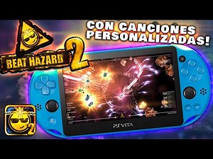 Beat Hazard 2 es INCREÍBLE en PS VITA! Con tus propias canciones!