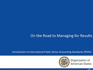 Introduction to International Public Sector Accounting Standards (IPSAS) - SlideServe
