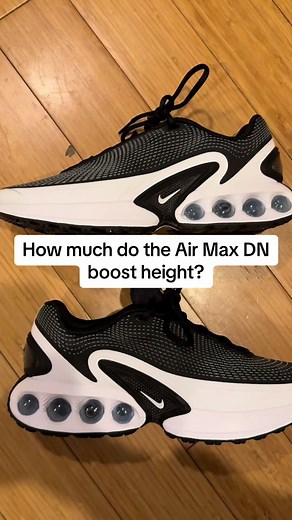How much do the Nike Air Max DN boost height? #nike #airmaxdn #airmax #height #heightdifference #heightincrease #increaseheight
