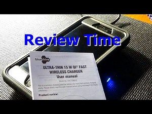 Bluehive Ultra -Thin 15 W QI Fast Wireless Charger Review