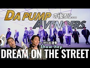 [Music Station Performance] Da Pump's New Music Video: Explaining the Amazingness of the Music Vi...