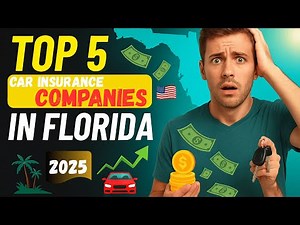 Top 5 Cheapest Car Insurance Companies in Florida (2025 Guide)
