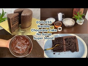 How to make EGGLESS Matilda Chocolate Cake Recipe, Super Moist, NO Syrup #chocolatecake