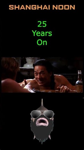 Shanghai Noon - Worth The Buy - 25 Years On.