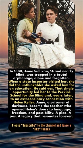 📖 Anne Sullivan: The Yes That Changed the World
