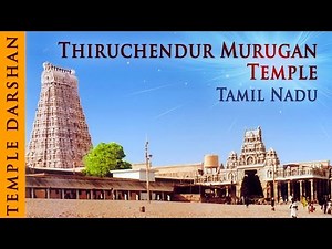 Thiruchendur Murugan Temple - Tamil Nadu | Indian Temple Tours