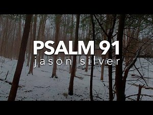 🎤 Psalm 91 Song - My God In Whom I Trust - Scripture Song