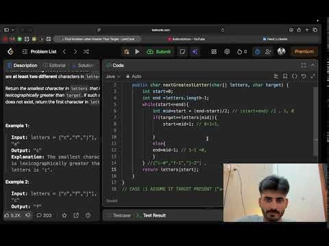 Day 22 || SMALLEST LETTER GREATER THAN TARGET || leetCode 744 || DSA live with me