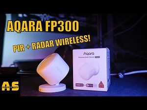 AQARA FP300, PIR e RADAR wireless RIVOLUZIONARIO!