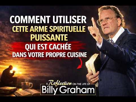 Comment Utiliser Le SEL Comme arme Spirituelle Très Puissante / Billy Graham