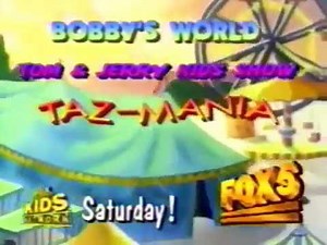 1991 Fox Kids Bobby's World, Tom & Jerry Kids, Taz Mania saturday 20sec promo