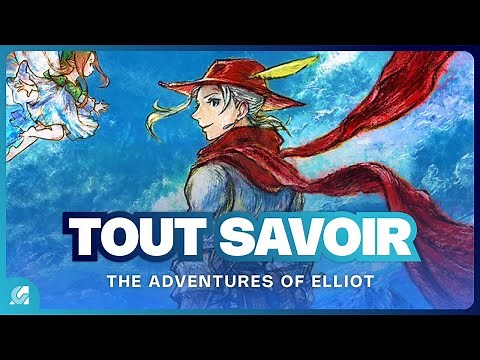THE ADVENTURES OF ELLIOT: The new HD-2D gem? Everything you need to know