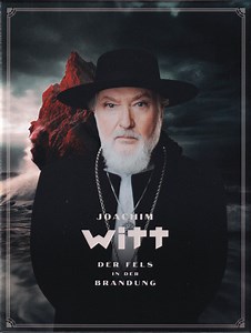 Joachim Witt - Der Fels In Der Brandung