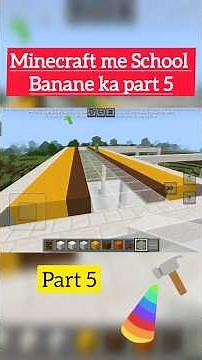 How To Build School In Minecraft | #5 | Minecraft me school kese banaye | #shorts #minecraft