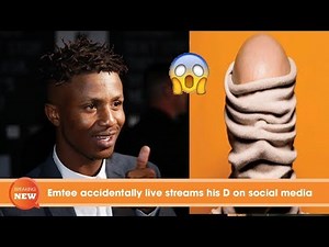 Emtee accidentally live streams his scandal D on social media