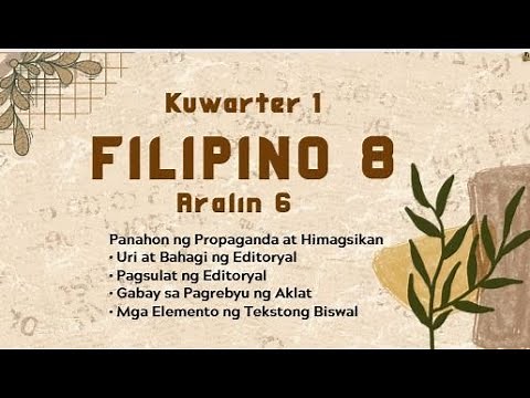 Quarter 1- Week 6: Uri at Bahagi ng Editoryal