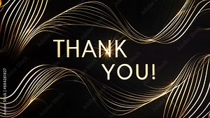 Thank you animated card with golden text on black background, featuring wavy golden lines. gratitude in business, event invitations and personal thank you notes