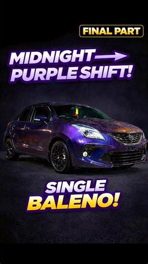 The wait is over… FINAL PART is here 🔥Midnight Purple Shift – one & only Baleno 💜