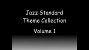 Jazz Standard Theme Collection Vol. 1 (A~B, 103 min)