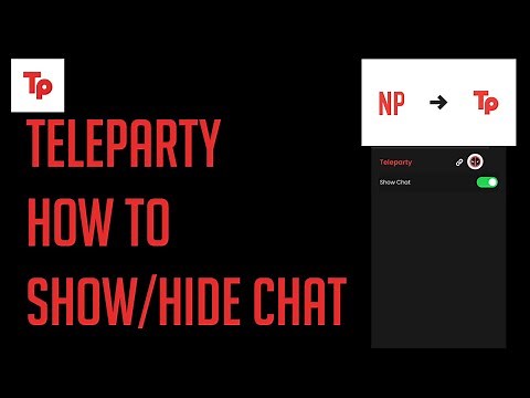 Teleparty how to show/HIDE CHAT/REMOVE Teleparty CHAT BOX on existing party