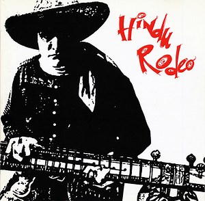 Hindu Rodeo - Hindu Rodeo