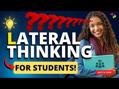 How Lateral Thinking Supercharges Student Success!