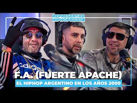 F.A. (FUERTE APACHE): La VERDADERA historia, ¿Cómo empezó? | REPRESENTAR HIPHOP PODCAST