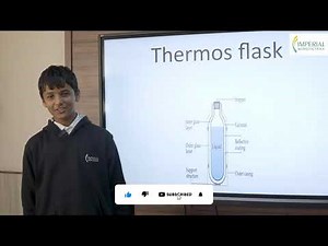How does a Thermos Flask work? l Imperial Educational Video