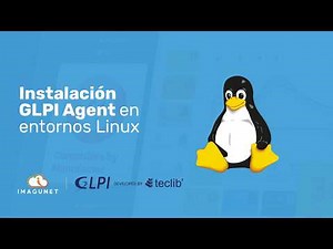 Tutorial - Instalación de GLPI Agent en entornos Linux - Debian/Ubuntu