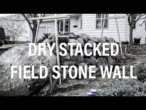 DRYSTONE ~ dry stacked field stone wall
