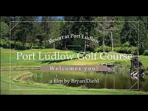 Port Ludlow Golf Course Fly Over