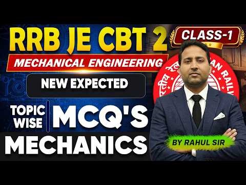 RRB JE CBT 2 Mechanical Engineering MCQ Class | Most Expected Questions | Selection Level MCQ