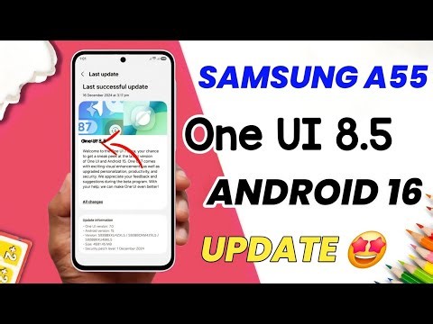 Samsung A55 5G One UI 8.5 Update | Confirm Date | Samsung A55 New Update #SamsungA55